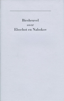 Biesheuvel over Elsschot en Nabokov [roofdruk], 1e druk