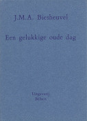Een gelukkige oude dag, 1e druk in linnen met stofomslag