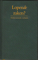 Lopende zaken, 1e druk