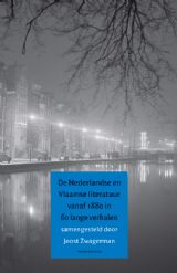 De Nederlandse en Vlaamse literatuur vanaf 1880 in 60 lange verhalen, 1e druk
